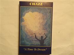 ladda ner album Chazz - A Time To Dream