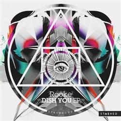 ouvir online Rooke - Dish You EP
