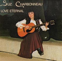 Album herunterladen Suz Charbonneau - Love Eternal