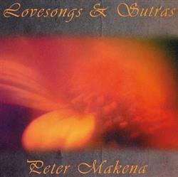 écouter en ligne Peter Makena - Lovesongs Sutras
