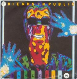 lataa albumi Friends In Public - Danceflaw