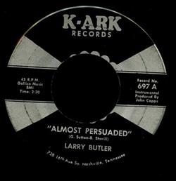 Larry Butler - Almost Persuaded