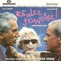 last ned album JeanMarie Senia - Roulez Jeunesse Breaking Out