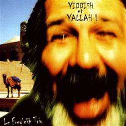 descargar álbum Le Freylekh Trio - Yiddish Et Yallah