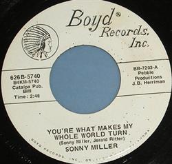 last ned album Sonny Miller - Youre What Makes My Whole World Turn