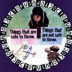 last ned album Octopus - Things That Are Safe To Throw Things That Are Not Safe To Throw