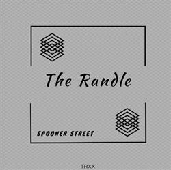 lytte på nettet Spooner Street - The Randle