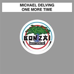 Download Michael Delving - One More Time