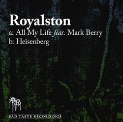 lataa albumi Royalston - All My Life Heisenberg
