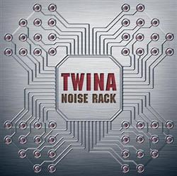 ouvir online Twina - Noise Rack