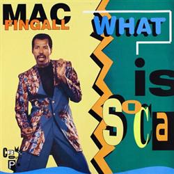 Download Mac Fingall - What Is Soca