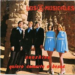 lytte på nettet Los 5 Musicales - Sunshine Quiero Comerte A Besos