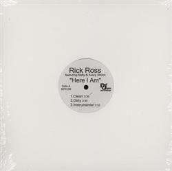 ascolta in linea Rick Ross - Here I Am