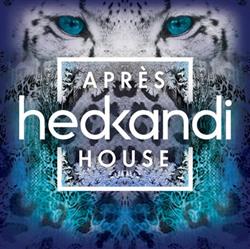 Download Various - Hed Kandi Après House