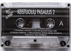 écouter en ligne Keistuolių Teatras - Keistuolių Pasaulis 2