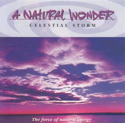 lataa albumi No Artist - A Natural Wonder Celestial Storm The Force Of Natural Energy