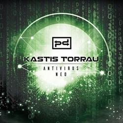 télécharger l'album Kastis Torrau - Antivirus Neo