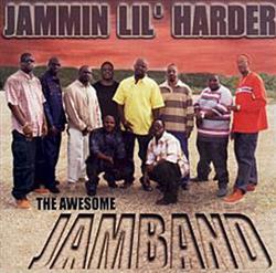 Download The Awesome Jamband - Jammin Lil Harder