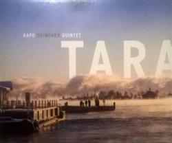 last ned album Aapo Heinonen Quintet - Tara