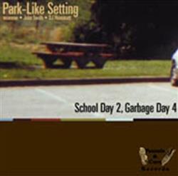 Download Park Like Setting - School Day 2 Garbage Day 4