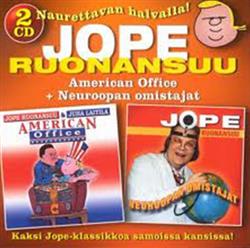 Album herunterladen Jope Ruonansuu - American Office Neuroopan Omistajat
