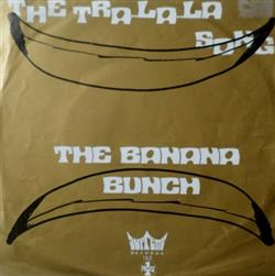 Download The Banana Bunch - The Tra La La Song Funky Hoe