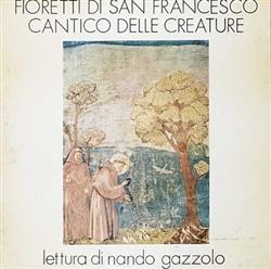online anhören Nando Gazzolo - Fioretti di San Francesco Cantico delle Creature