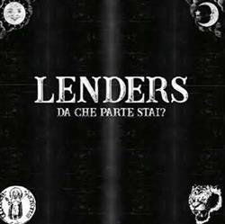 online luisteren Lenders - Da Che Parte Stai