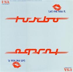 Download Turbo - Let Me Kiss It And Make It Better