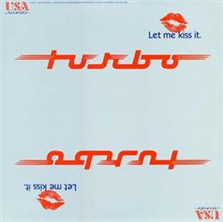 baixar álbum Turbo - Let Me Kiss It And Make It Better