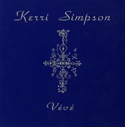 Album herunterladen Kerri Simpson - Vévé