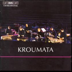 Download Kroumata Percussion Ensemble - Music by Cage Houng Katzer Strindberg Sandström