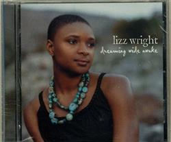 lataa albumi Lizz Wright - Dreaming Wide Awake