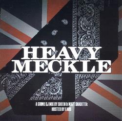 Download Sheen & Matt Shadetek - Heavy Meckle