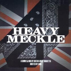 Album herunterladen Sheen & Matt Shadetek - Heavy Meckle