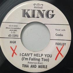 Download Tina And Merle - I Cant Help You Im Falling Too
