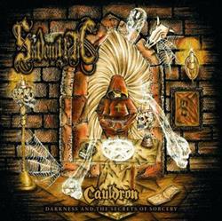 Download Sadomystic - Cauldron Darkness And The Secrets Of Sorcery