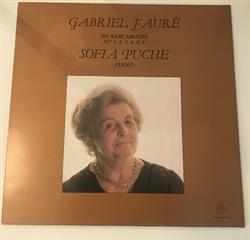 escuchar en línea Gabriel Fauré, Sofia Puche - Sis Barcaroles