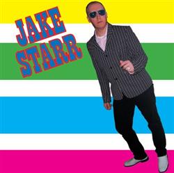 Album herunterladen Jake Starr - Ive Got Mine