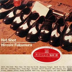 ladda ner album Hiroshi Fukumura - HotShot