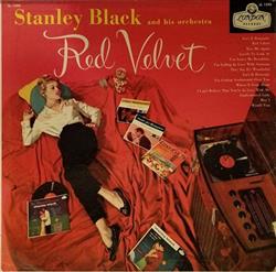 télécharger l'album Stanley Black And His Orchestra - Red Velvet