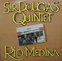 baixar álbum Sir Douglas Quintet - Rio Medina
