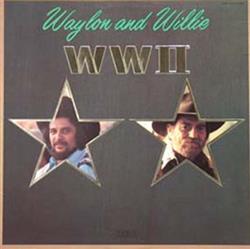 Download Waylon And Willie - WWII