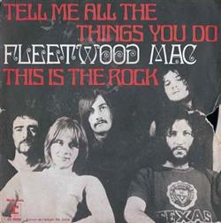 Album herunterladen Fleetwood Mac - Tell Me All The Things You Do This Is The Rock
