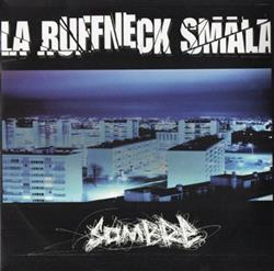 lataa albumi La Ruffneck Smala - Sombre