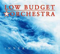lataa albumi Low Budget Orchestra - Innerstellar