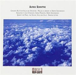 écouter en ligne Alfred Schnittke - Concerto No 4 Prelude Quintet Dancing Letters