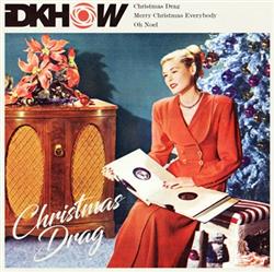 ouvir online I DONT KNOW HOW BUT THEY FOUND ME - Christmas Drag