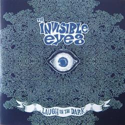 descargar álbum The Invisible Eyes - Laugh In The Dark