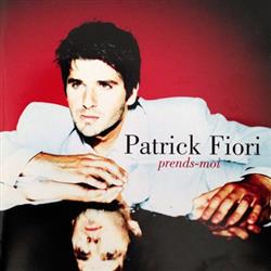 Download Patrick Fiori - Prends moi